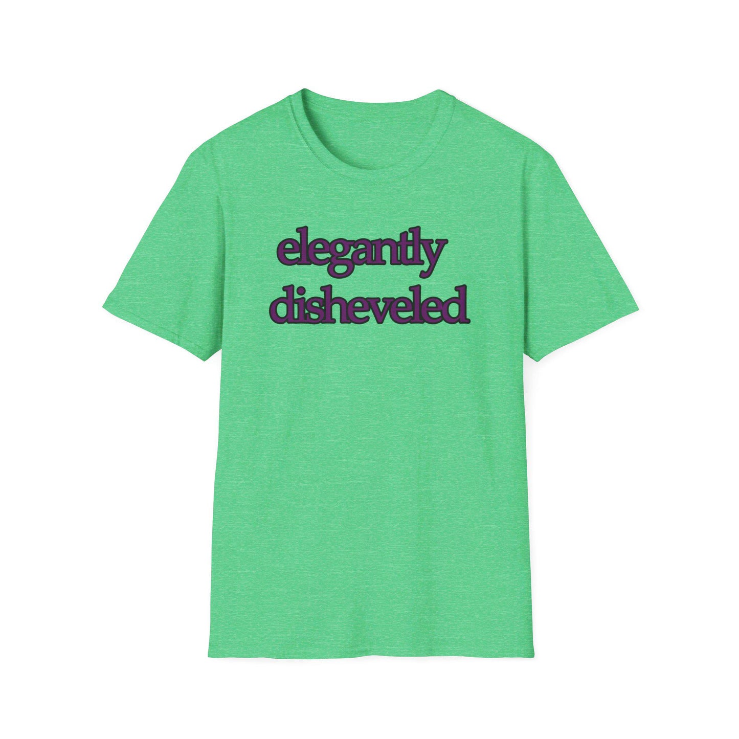 Elegantly Disheveled Graphic T-Shirt - When you could be on-point fashion wize and still be a little out of it - Unisex Casual Wear