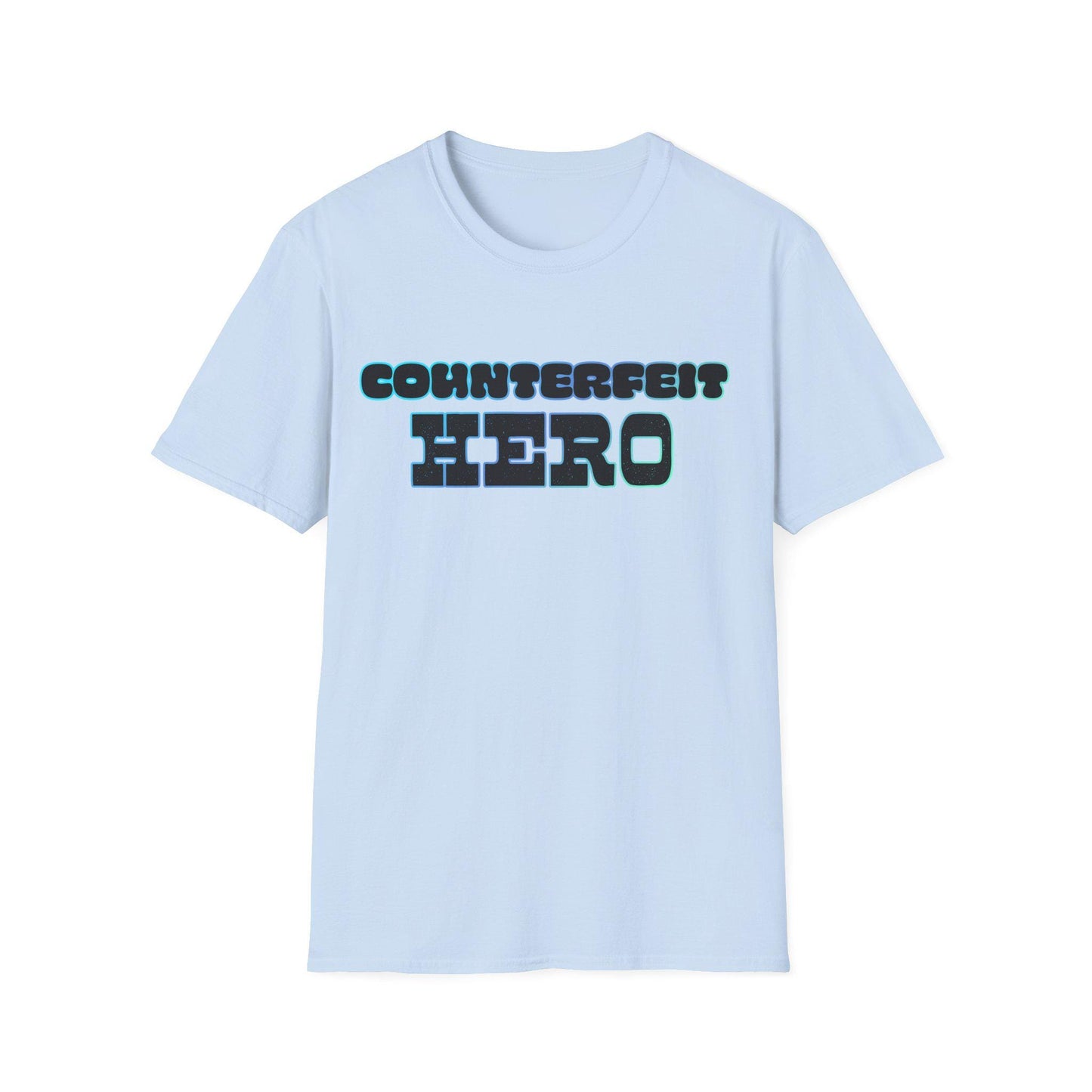Counterfeit Hero Unisex T-Shirt, Graphic Tee, Softstyle Shirt, humble humility, Top, Men's Women's Clothing