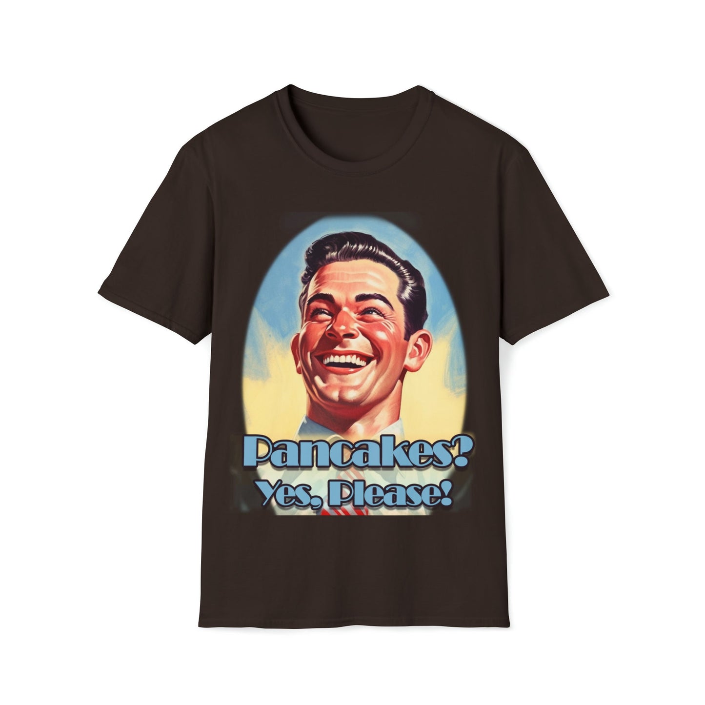 Cool T-shirt no one else has. Pancakes? Yes Please! | Funny tshirt of a Smiling American-Guy and with a request for his favorite food