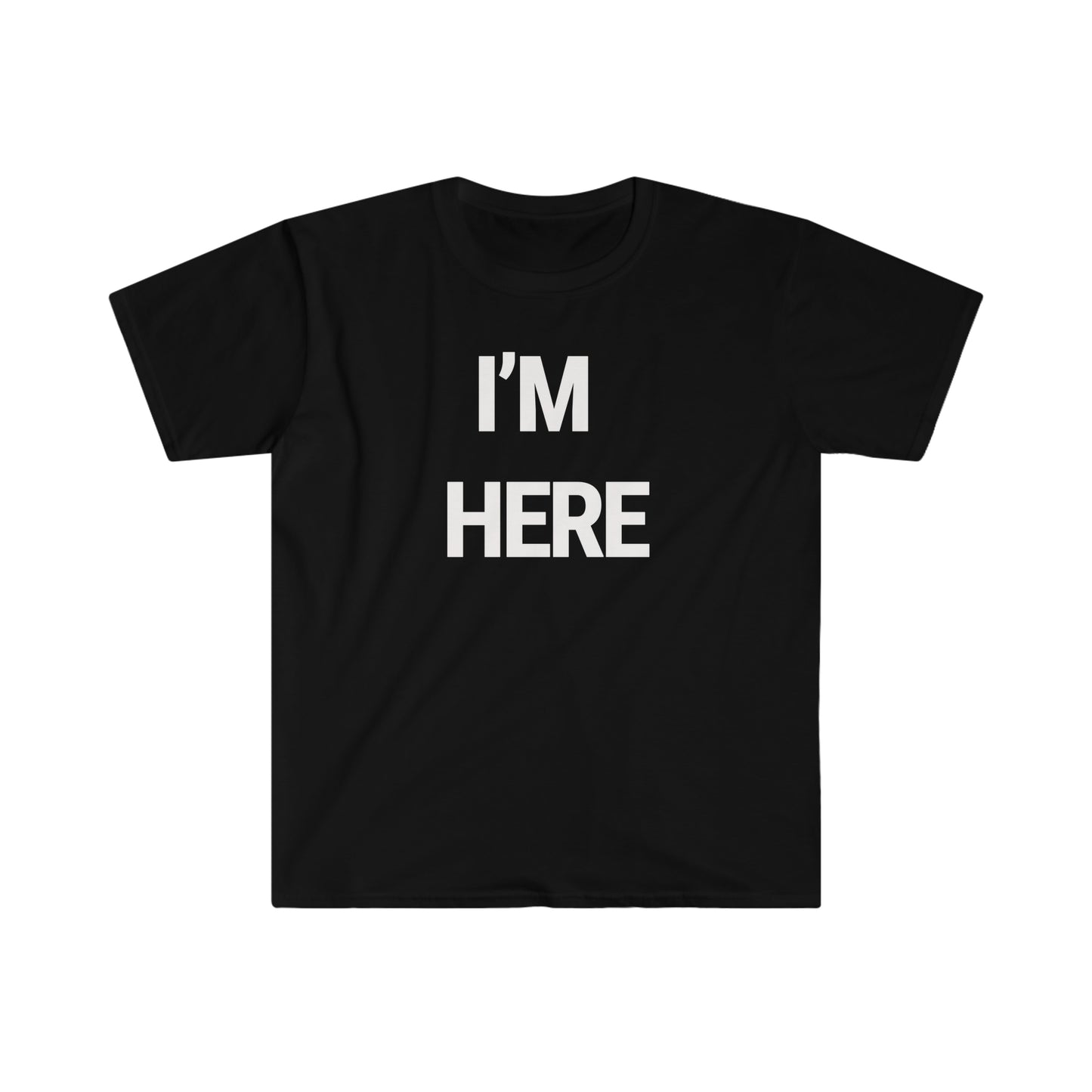 Gilden T-shirt If I'm HERE