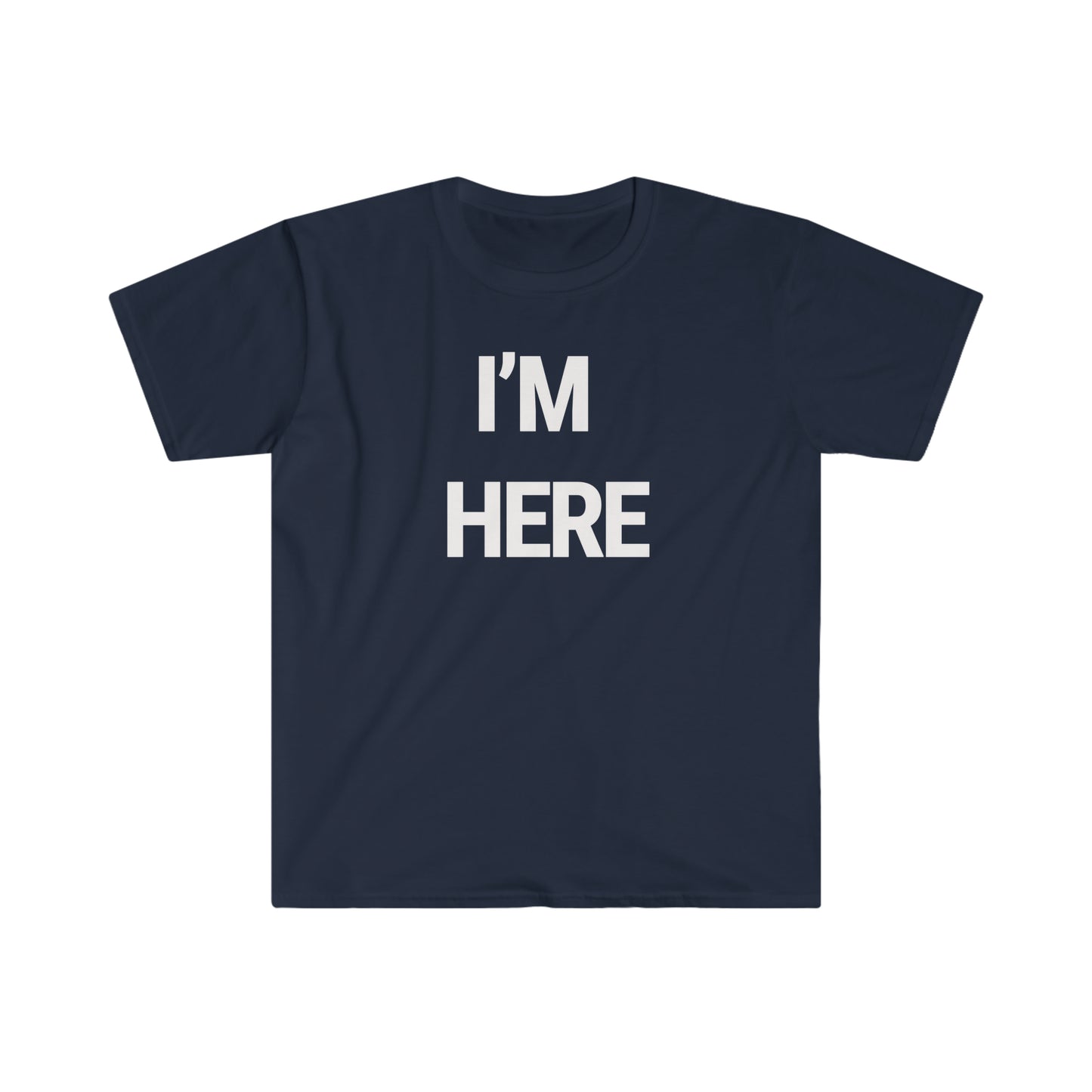 Gilden T-shirt If I'm HERE