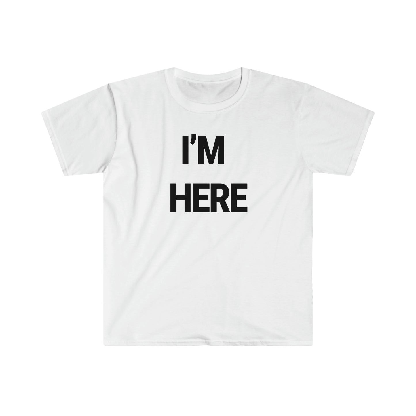Gilden T-shirt If I'm HERE