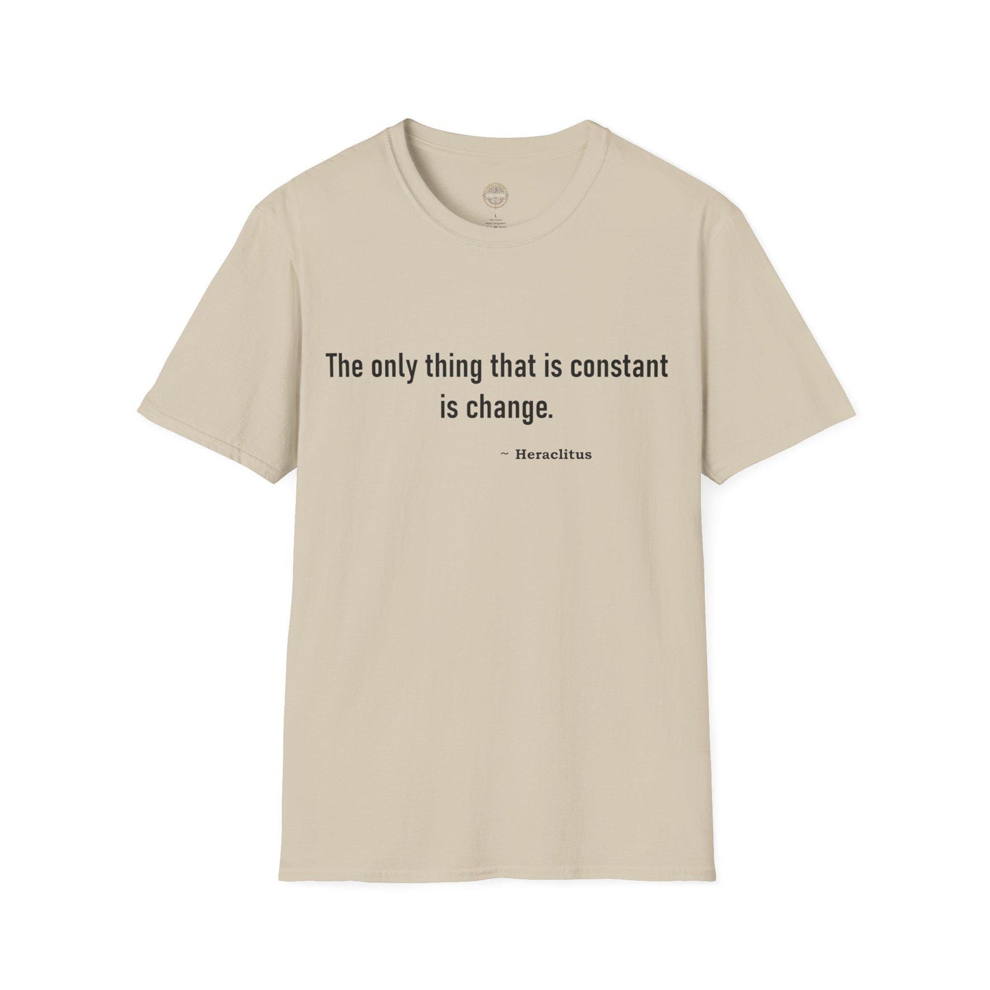 Philosophical Change Quote Unisex Tee, Philosophy Graphic Shirt, Inspirational Top, Unisex Softstyle T-Shirt, Hereclitus Quote Tee,