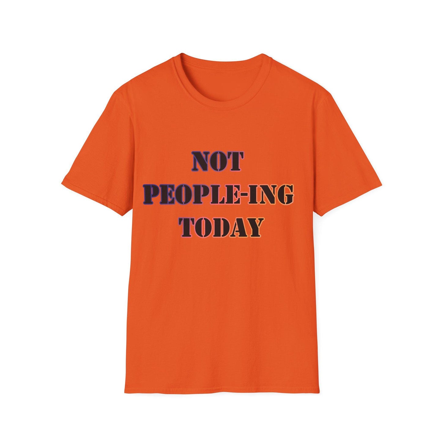 Introvert Not Dealing With People Today Unisex Softstyle T-Shirt - Funny Introvert Tee, Quiet Person Shirt, Social Anxiety Gift, Hermit Top,