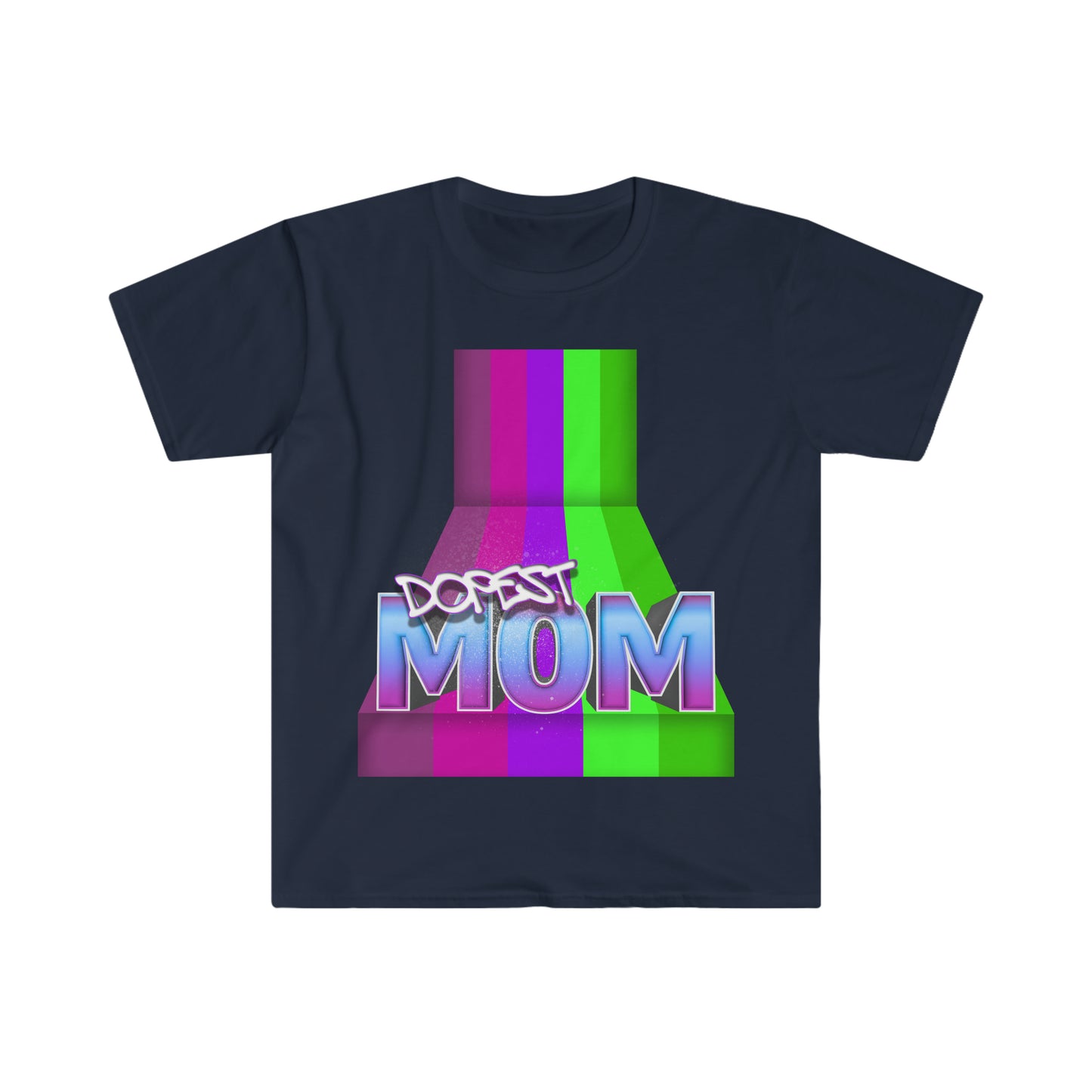 Dopest Mom T-shirt: Great to let your mom know just what you think of her!