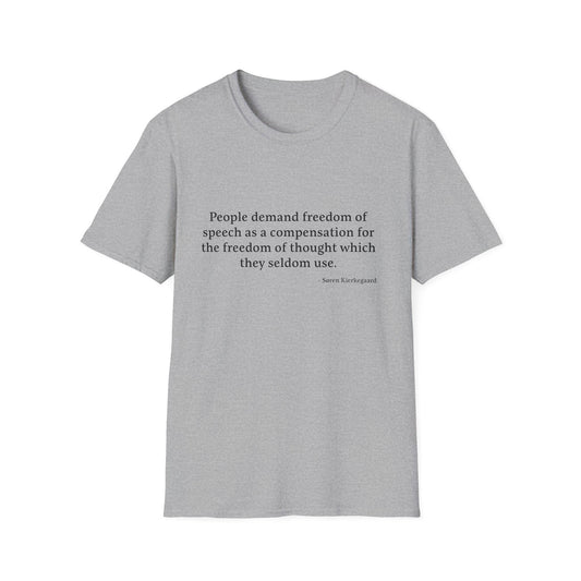 Philosophical Quote T-Shirt, Existentialism Tee, Søren Kierkegaard Saying, Freedom of Speech Shirt, Unisex Softstyle Top