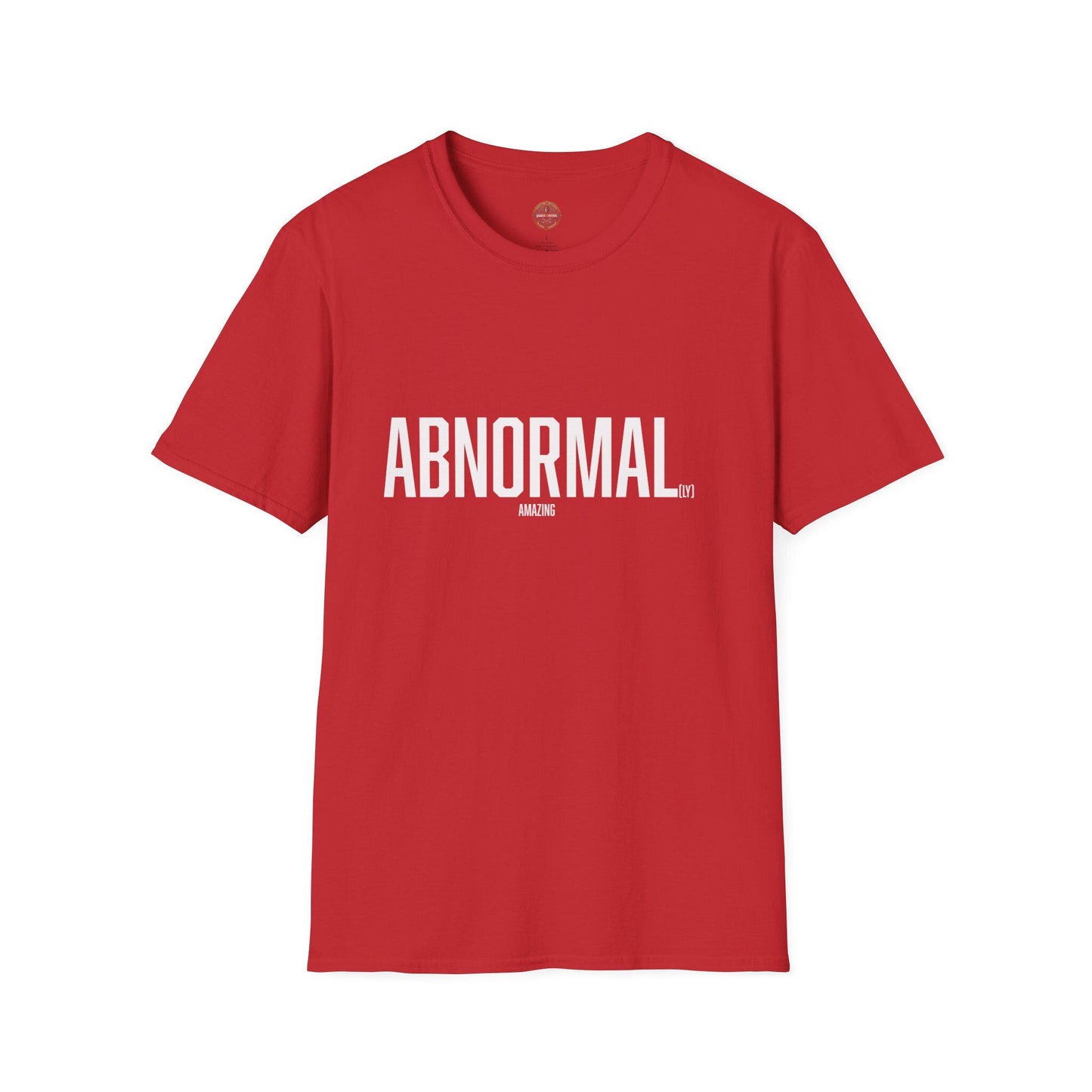 Funny "Abnormal" to "Abnormally Amazing" T-Shirt, Humorous Tee Shirt, Unique Graphic Top, Cool Novelty Apparel, Sarcastic