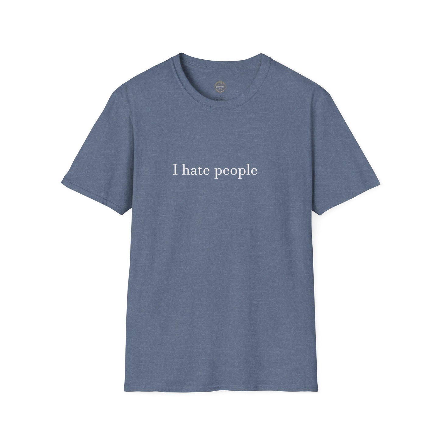 Funny Quote Unisex T-Shirt, Sarcastic Tee, Introvert Shirt, Anti-Social Top, Gift for Her Him, I Hate People Shirt