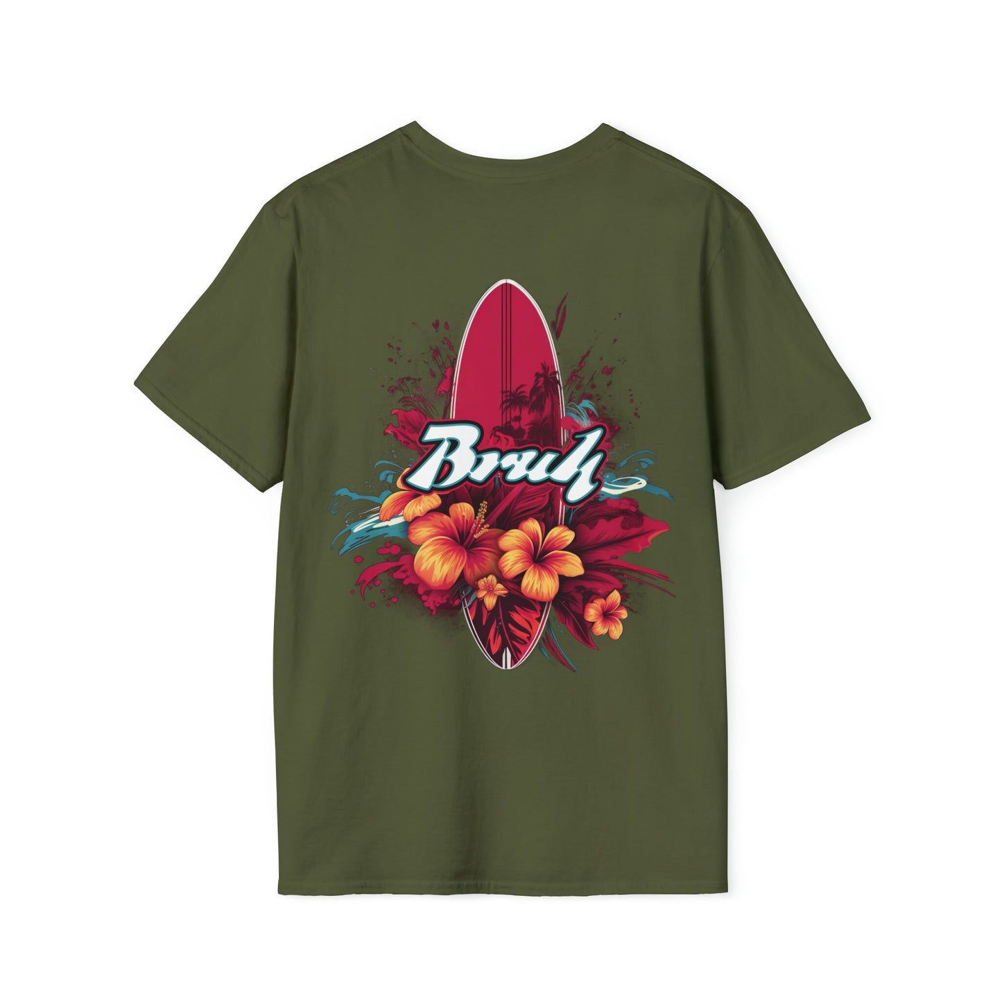 T-shirt no one else has. Cool Bruh Surf Shirt for the unique dresser. Bruh on the front and surf board art on the back.