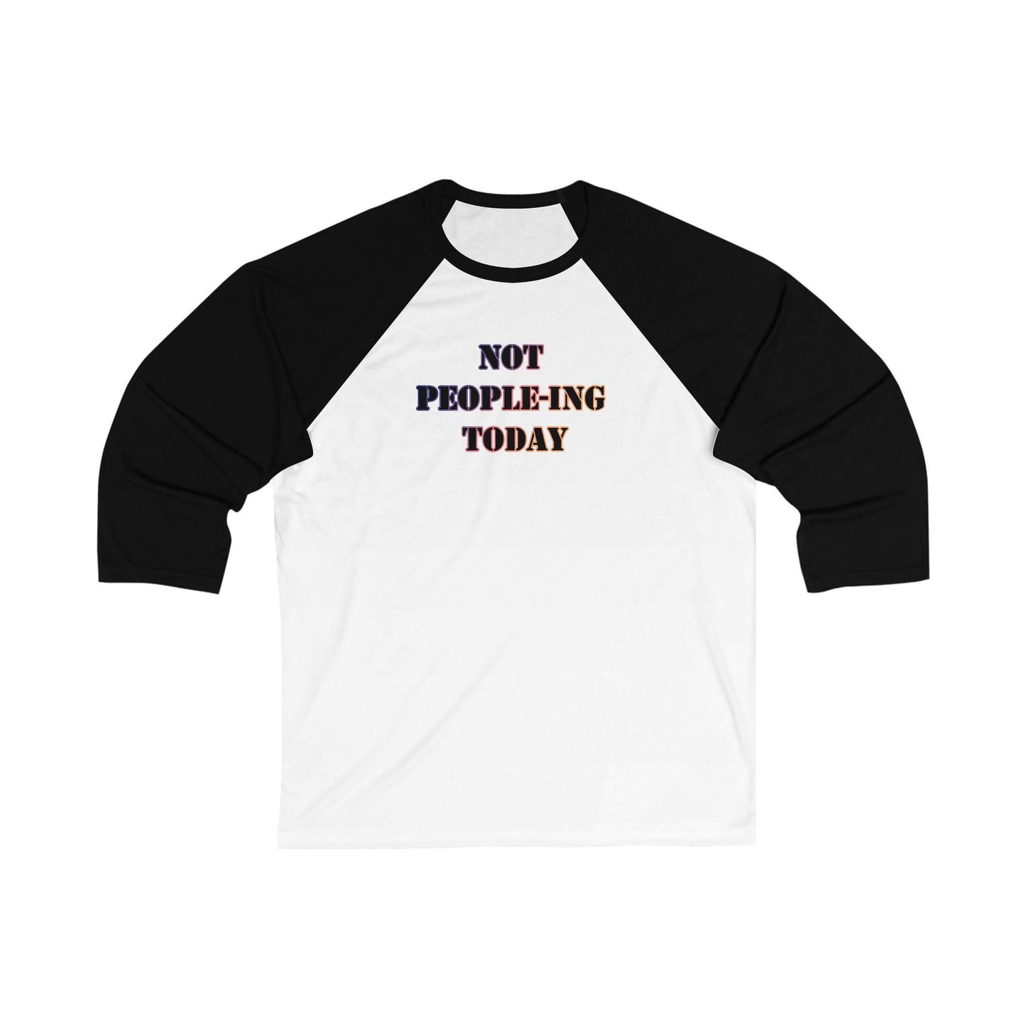 Funny Unisex Baseball Tee, Introvert Shirt, Sarcastic Graphic Tee, Anti-Social Clothing, Not Dealing with People Today Shirt