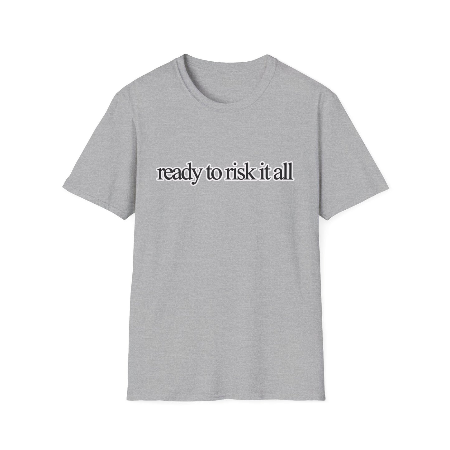 Best t-shirt ever! If your ready to risk it all, might as well give everyone a heads up! Conversation piece fashion to stand out in a crowd.