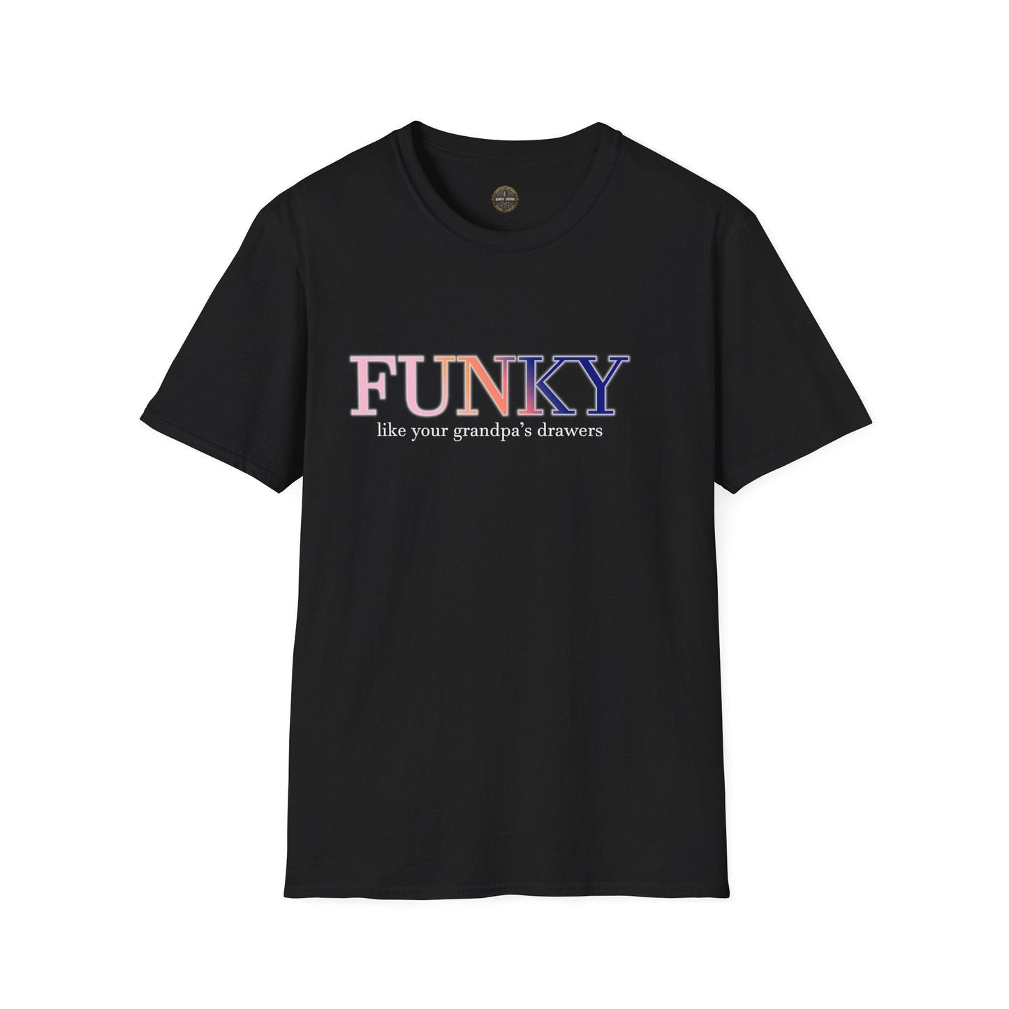 Funny Quote Unisex T-Shirt, Funky Like Your Grandpa's Drawers, Humorous Tee, Sarcastic Shirt, Vintage Inspired Top, Retro Style Clothing