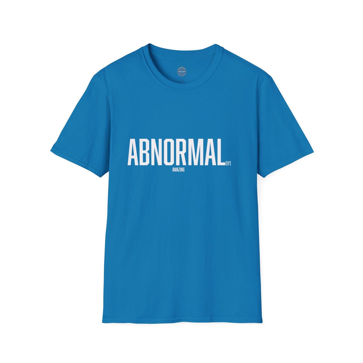 Funny "Abnormal" to "Abnormally Amazing" T-Shirt, Humorous Tee Shirt, Unique Graphic Top, Cool Novelty Apparel, Sarcastic