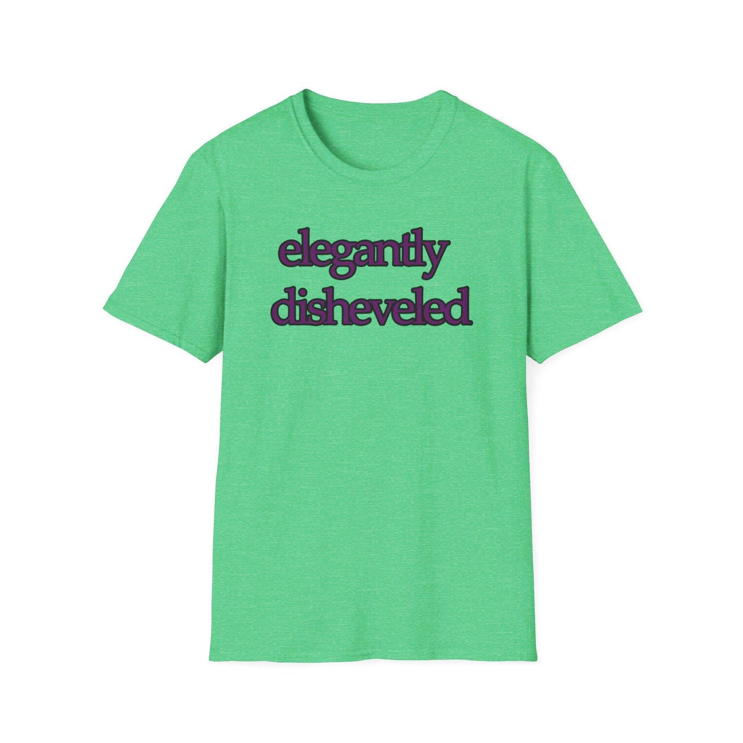 Elegantly Disheveled Graphic T-Shirt - When you could be on-point fashion wize and still be a little out of it - Unisex Casual Wear